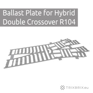 Ballast Plate for Hybrid Double Crossover R104