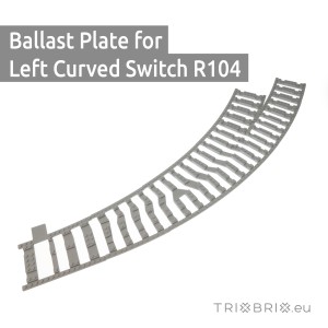 Ballast Plate for Left Switch Curved 90 deg. R104